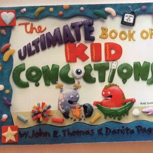 THE ULTIMATE BOOK OF KID CONCOCTIONS